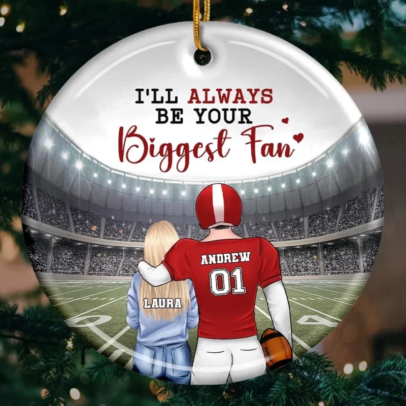 I'll Always Be Your Biggest Fan - Personalized Custom Ornament - Ceramic Round Shaped - Christmas Gift For Sport Lovers, Sport Players