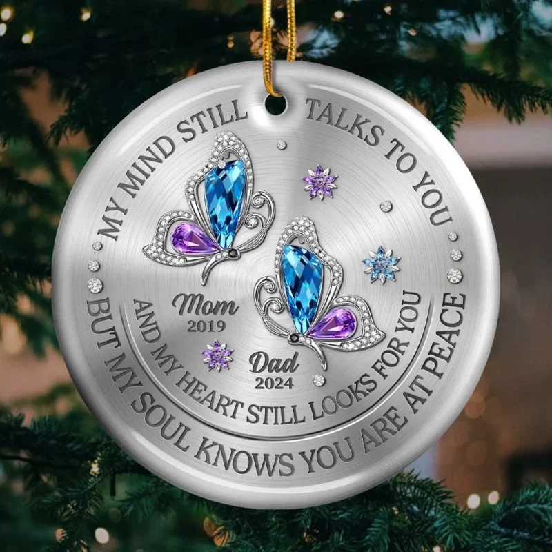 My Mind Still Talks To You And My Heart Still Looks For You - Memorial Personalized Custom Ornament - Ceramic Round Shaped - Sympathy Gift, Christmas Gift For Family Members