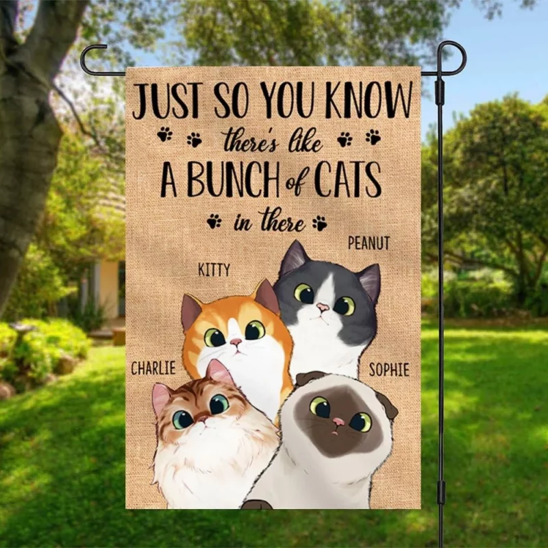 A Bunch Of Cats In There - Funny Personalized Cat Garden Flag